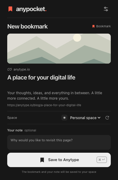 The anypocket popup: a preview of the page, the chosen Anytype space, a note field and a Save to Anytype button.
